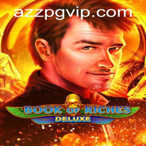 Explore the Exciting World of Book of Riches Deluxe